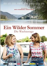 Ein Wilder Sommer - Die Wachau Saga